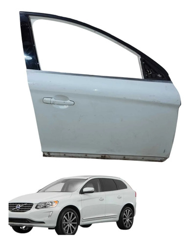 Porta Dianteira Direita Volvo Xc60 Com Maçaneta 2010 A 2016 Dianteira Direito Branco