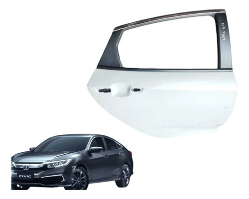 Porta Traseira Direita Honda Civic G10 2017 Á 2022 Original Traseira Direita Branco