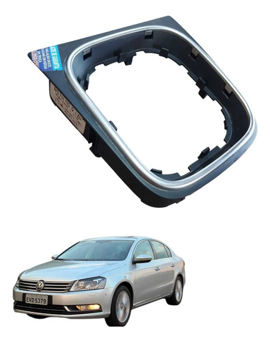 Moldura Suporte Coifa Alavanca Cambio Vw Passat B6 2006 2011